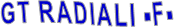 GT RADIALI -F-